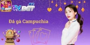 đá gà Campuchia
