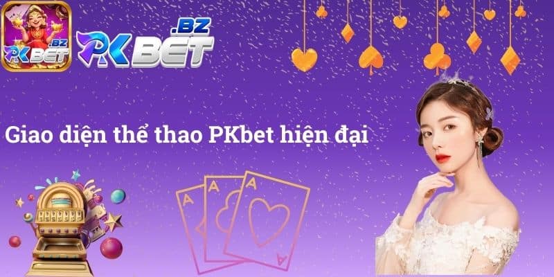 Giao diện thể thao PKbet hiện đại